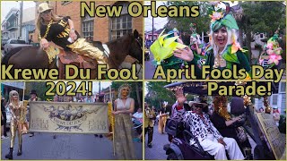 Krewe Du Fool 2024New Orleans ONLY April Fools Day Parade The ONLY thing real on April 1st is This [upl. by Funch726]