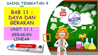 SAINS TINGKATAN 4  KSSM  BAB 11  GERAKAN LINEAR [upl. by Rorie578]