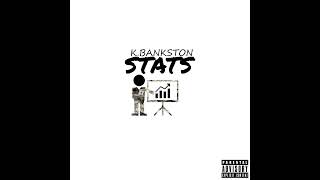 K Bankston Stats [upl. by Villiers938]