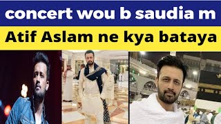 Atif aslam  concert in suadi arabia  love story  viral video  denied  trending  social media [upl. by Illona]