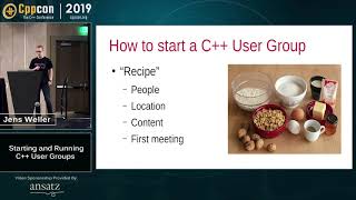 Starting and Running C User Groups  Jens Weller  CppCon 2019 [upl. by Aned]