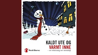 Kaldt ute og varmt inne [upl. by Glimp]