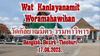 Wat Kanlayanamit 2023 Bangkok [upl. by Nylarac79]