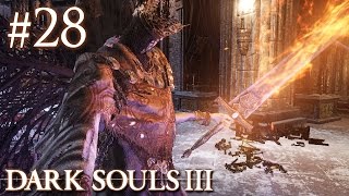 El Pontífice  Dark Souls 3  Ep28 [upl. by Leesa568]