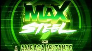 Max Steel vs A Ameaça Mutante abertura [upl. by Aubrey579]