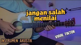 JANGAN SALAH MENILAI  gitar cover by senar melody [upl. by Xuagram]