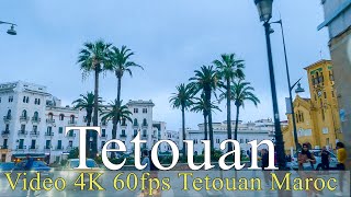 Tetouan  Maroc  morocco  City of Tétouan  video 4K  مدينة تطوان [upl. by Keraj203]