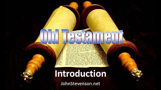 Old Testament Survey 01a  Introduction [upl. by Acinoreb49]