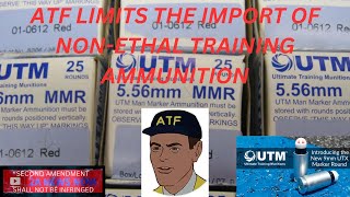 ATF Limits The Import of NonLethal Training Ammunition [upl. by Pergrim834]