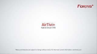 FORTIS quot Air Tivi quot Streaming to Mobile devices amp PC [upl. by Sheya]