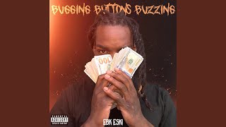 Bugging Buttons Buzzing Radio Edit [upl. by Demp209]