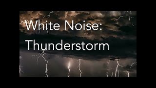 Thunderstorm Sounds for Relaxing Focus or Deep Sleep  Nature White Noise  8 Hour Video [upl. by Ingra]