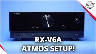 Yamaha RXV6A Unboxing amp Dolby Atmos Setup  8K HDMI 21 AV Receiver [upl. by Glyn]