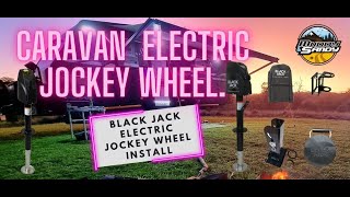 Black Jack Caravan Electric Jockey Wheel Install [upl. by Liagiba573]