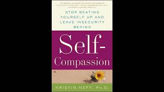 SelfCompassion by Kristen Neff in 8 mins English [upl. by Hayley]