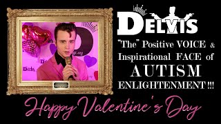 DELVIS  Autistic Elvis Entity  Sings A Valentines Message Of Hope amp Love  HIT Edition [upl. by Anirbys750]