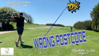 GOLF COURSE VLOG  BOWOOD PARK  Part 1 [upl. by Acilef]