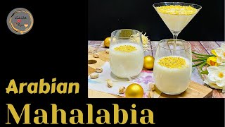 Mahalabia  Mahalabia Recipe  Arabic Milk Pudding  Arabian Mahalabia  Easy Mahalabia Recipe [upl. by Tyne]