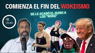 Ha Comenzado El Fin Del Wokeismo [upl. by Oneil]