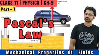 Pasclas Law  Mechanical Properties Of Fluids  Class 11 physics chapter 9  Physics By Akhtar Sir [upl. by Eniamerej349]