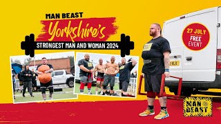 Man Beast Yorkshire Strongest 2024 [upl. by Dnanidref]