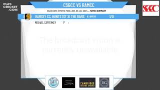 Cambridge St Giles CC 1st XI v Ramsey CC Hunts 1st XI The Rams [upl. by Rola]