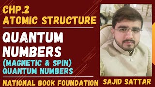 What are Quantum Numbers  Magnetic Quantum Numbers  Spin Quantum Numbers  NBF Chemistry 11 [upl. by Pearman16]