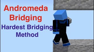 I learned how to ANDROMEDA Bridge [upl. by Alcock]