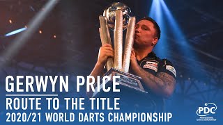 Route to the Title  Gerwyn Price  202021 William Hill World Darts Champion [upl. by Viole]