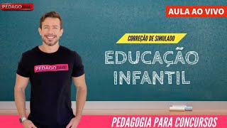 PEDAGOGIA PARA CONCURSOS  EDUCAÇÃO INFANTIL [upl. by Niwrud]