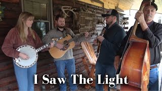 I Saw The Light  Backwoods Bluegrass [upl. by Nicki]