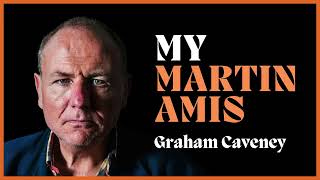 Graham Caveney  My Martin Amis [upl. by Arsi]