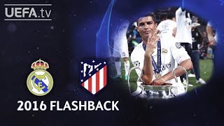 REAL MADRID p11 ATLÉTICO UCL 2016 FINAL FLASHBACK [upl. by Taite415]