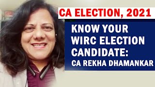 CA Election 2021  Know Your WIRC Election Candidate CA Rekha Dhamankar [upl. by Rydder882]