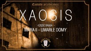 Xaosis  Czarny Dom Bez Okien [upl. by Fannie5]