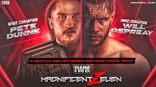 EXCLUSIVE Will Ospreay vs Pete Dunne  WWE Champion vs IWGP Champion  Never Seen Before [upl. by Delphine952]