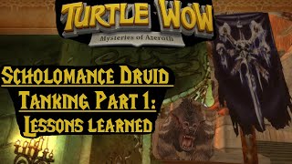 Scholomance Druid Tanking Part 1 Turtle WoW [upl. by Eadnus]