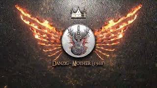 Danzig  Mother 1988 [upl. by Adnoved]