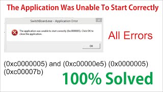 The Application Was unable to start Correctly Exe error Solution [upl. by Maffa]