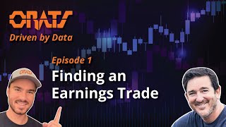 Finding An Earnings Trade  Driven By Data Ep1 [upl. by Hanimay]