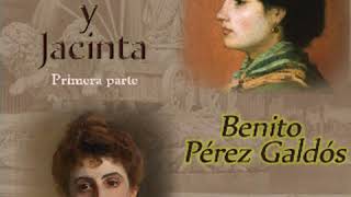 Fortunata y Jacinta dos historias de casadas Primera Parte by Benito PÉREZ GALDÓS Part 12 [upl. by Earahs529]