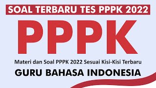 part 1 PPPK Bahasa Indonesia BOCORAN SOAL KOMPETENSI TEKNIS PEDAGOGIK dan PROFESIONAL [upl. by Llehsyar]