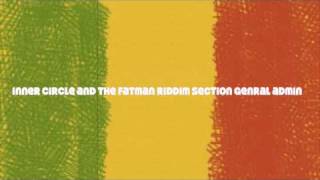 inner circle and the fatman riddim section general admin [upl. by Nylarej]