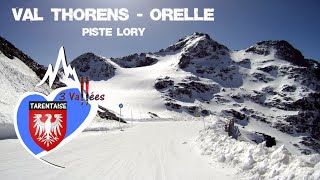 Val Thorens  Orelle la piste Lory fin mars [upl. by Ocana]