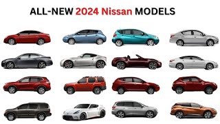 All New 2024 Nissan Models [upl. by Asinet61]