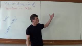 Associação de resistores em série  Eletrodinâmica  Aula 8 Menu  Prof Marcelo Boaro [upl. by Sholem]