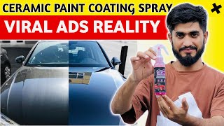 Viral Ads की सच्चाई  3 in 1 High Protection Car Quick Coating Spray  Ceramic Paint Coating [upl. by Bryn]