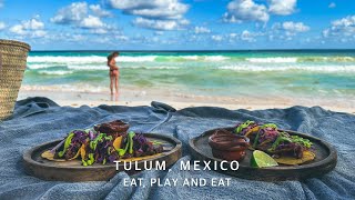 Tulum Mexico 🇲🇽 trip Eat Play and Eat [upl. by Anairad435]