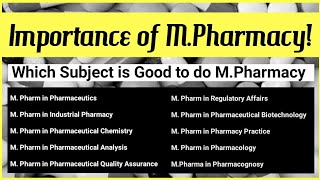 Types of MPharmacy  Which Specialization you should do in MPharmacy  Sharma Pharma [upl. by Tanner]