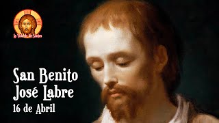 SAN BENITO JOSÉ LABRE UN VAGABUNDO DE DIOS [upl. by Eelana]